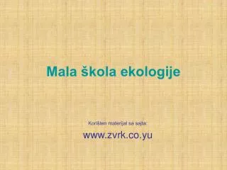 mala kola ekologije