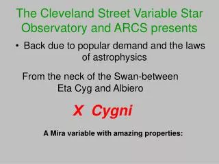 The Cleveland Street Variable Star Observatory and ARCS presents