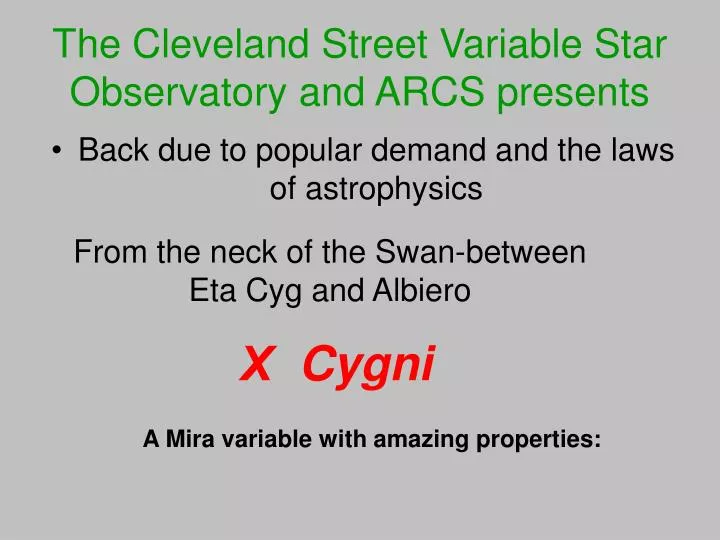 the cleveland street variable star observatory and arcs presents