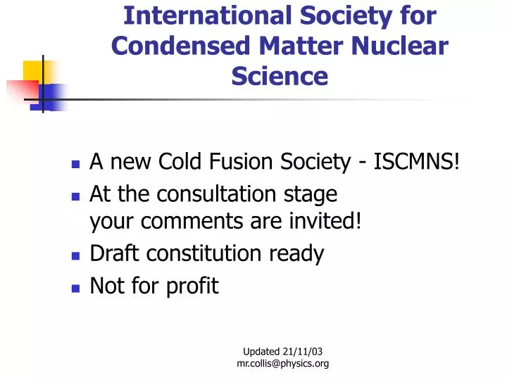 international society for condensed matter nuclear science