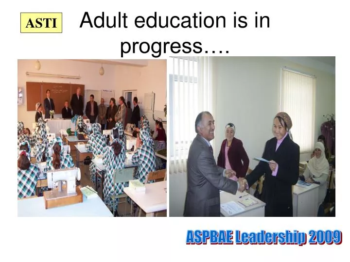 adult education is in progress