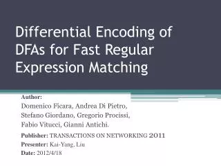 Differential Encoding of DFAs for Fast Regular Expression Matching
