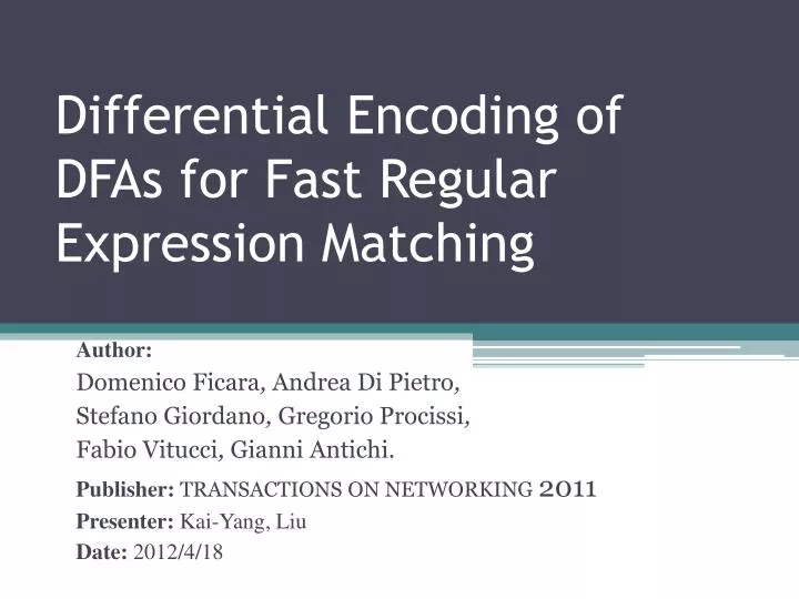 differential encoding of dfas for fast regular expression matching