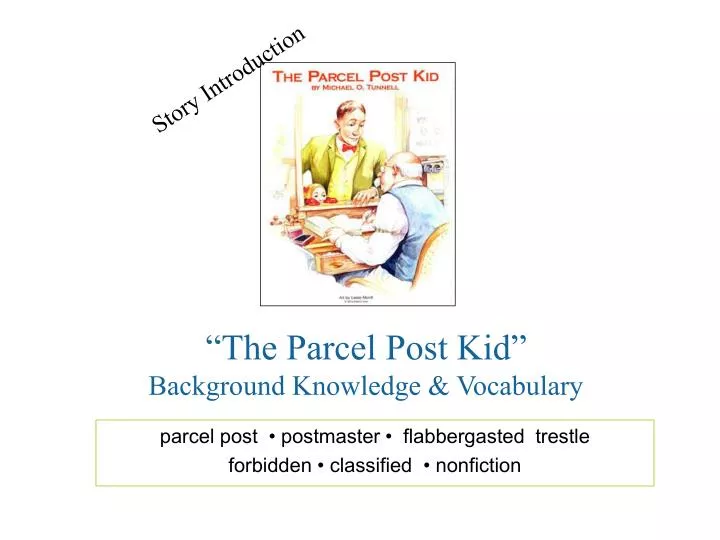 the parcel post kid background knowledge vocabulary