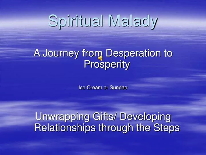 spiritual malady