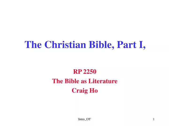 the christian bible part i