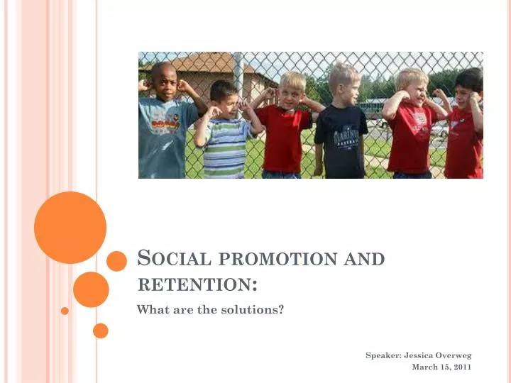 social promotion and retention