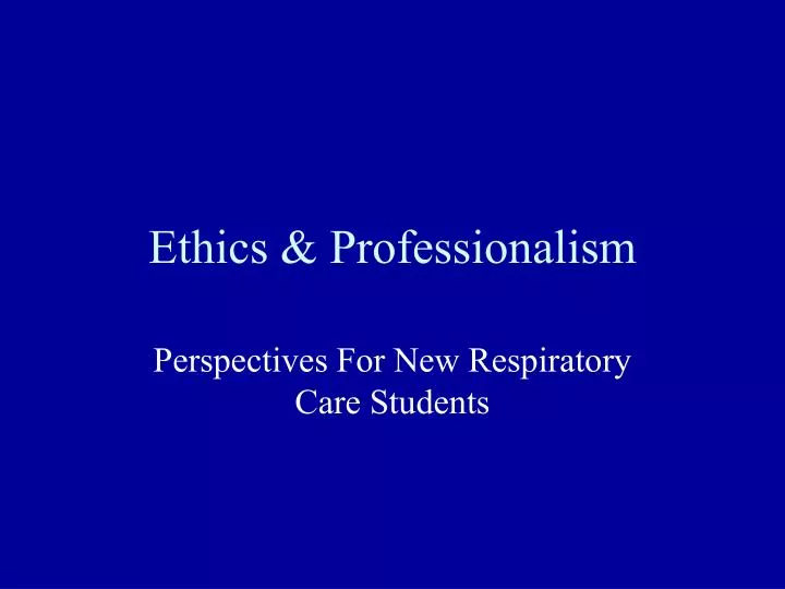 ethics professionalism
