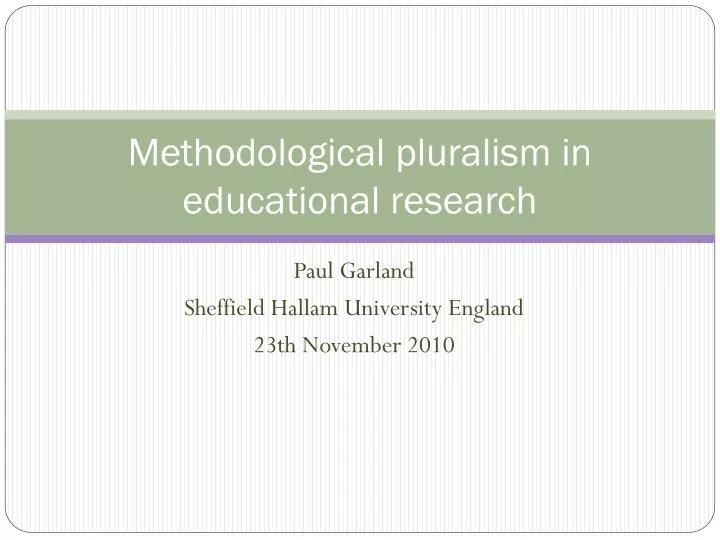 methodological pluralism in educational research