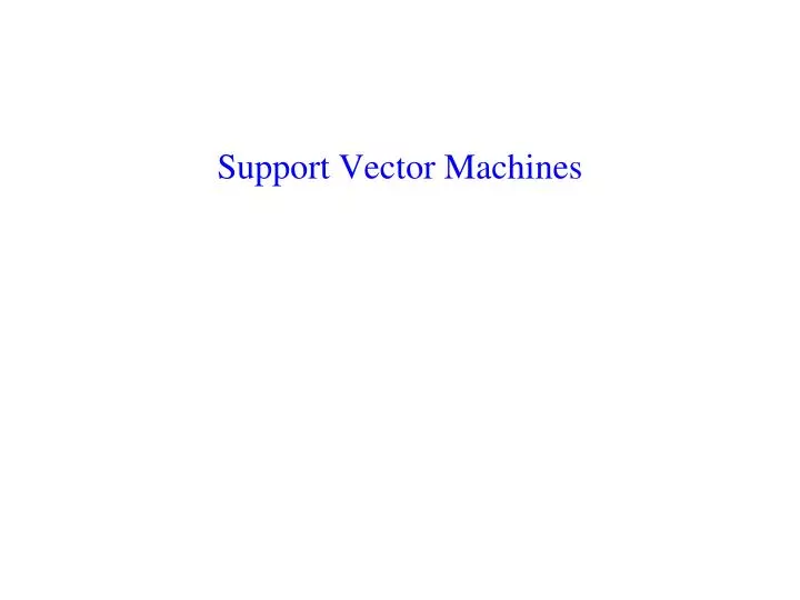 support vector machines