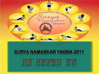 Surya Namaskar Yagna 2011 ????? ??????? ????