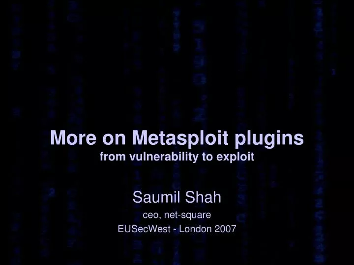 more on metasploit plugins from vulnerability to exploit