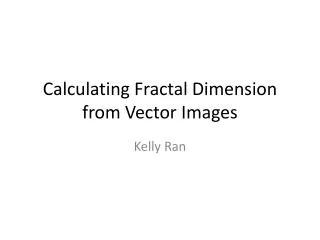 Calculating Fractal Dimension from Vector Images