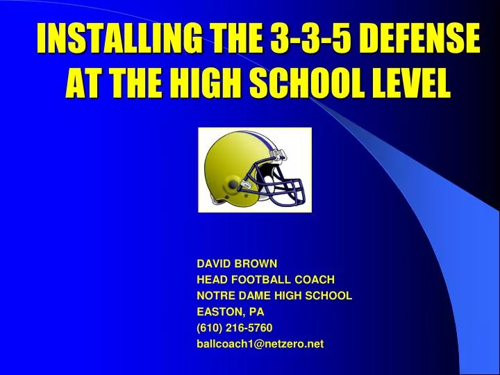 installing the 3 3 5 defense at the high school level