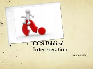 CCS Biblical Interpretation