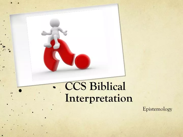 ccs biblical interpretation