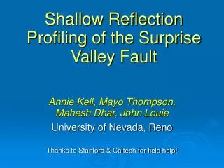 Shallow Reflection Profiling of the Surprise Valley Fault