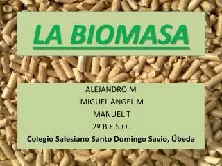 la biomasa