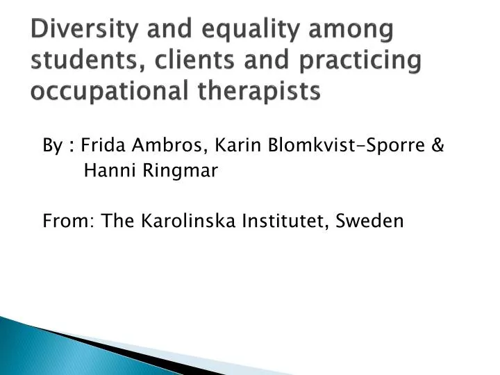 diversity and equality among students clients and practicing occupational therapists