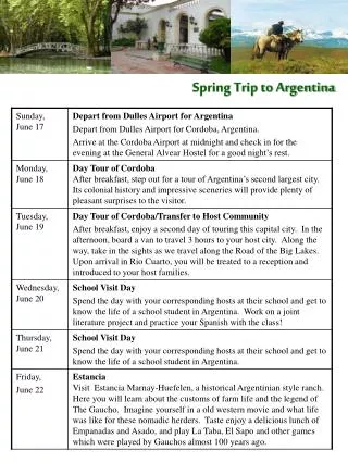 Spring Trip to Argentina