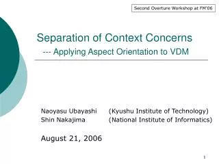 Separation of Context Concerns --- Applying Aspect Orientation to VDM