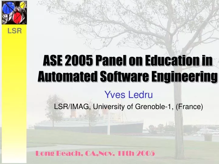 ase 2005 panel on education in automated software engineering