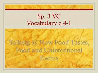 Sp. 3 VC Vocabulary c.4-1