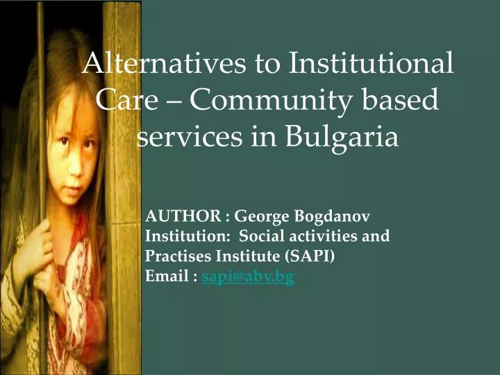 author george bogdanov institution social activities and practises institute sapi email sapi@abv bg