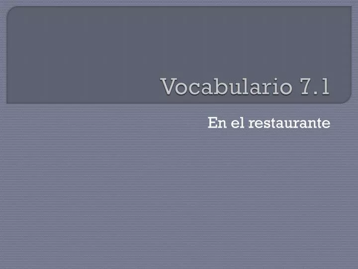 vocabulario 7 1