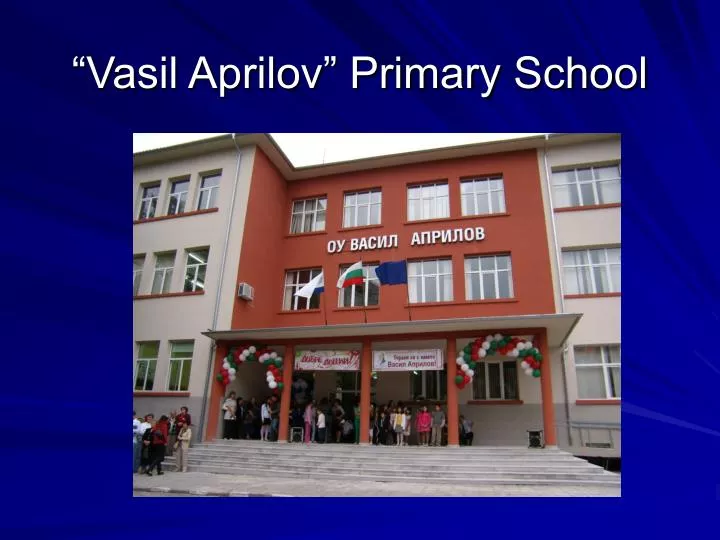 vasil aprilov primary school