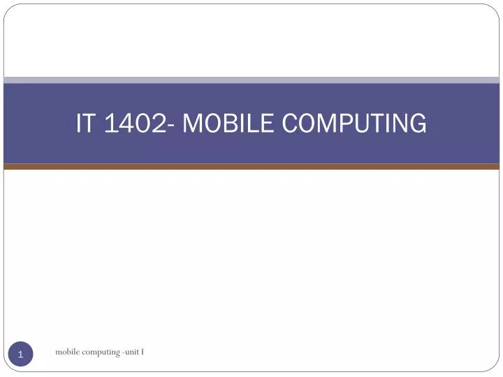 it 1402 mobile computing
