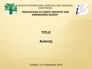 SEVENTH INTERNATIONAL SCIENTIFIC AND TECHNICAL CONFERENCE