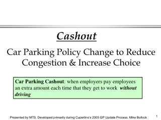 Car Parking Policy Change to Reduce Congestion &amp; Increase Choice