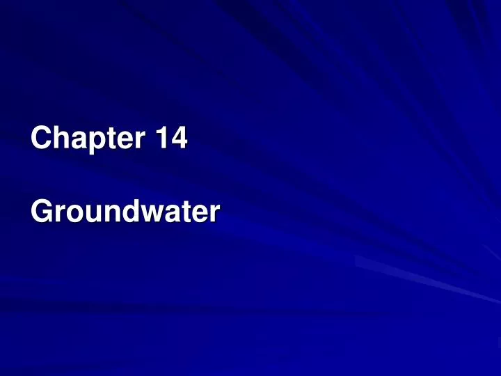 chapter 14 groundwater