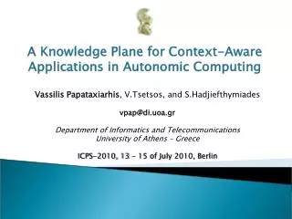 Vassilis Papataxiarhis , V.Tsetsos, and S.Hadjiefthymiades vpap@di.uoa.gr