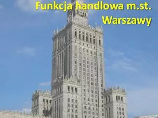 funkcja handlowa m st warszawy
