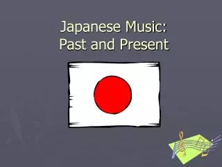 Japanese Music: Past and Present