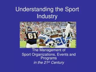 Understanding the Sport Industry