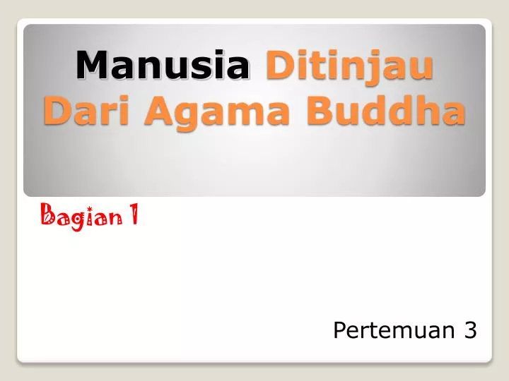 manusia ditinjau dari agama buddha