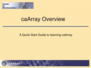 caArray Overview