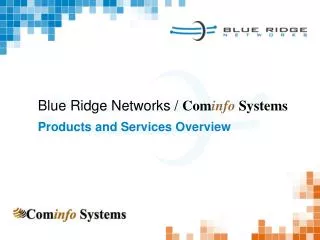 Blue Ridge Networks / Com info Systems