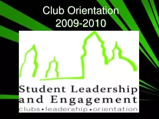 Club Orientation 2009-2010