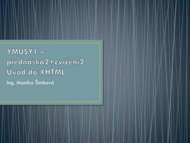 ymusy1 p edn ka2 cvi en 2 vod do xhtml