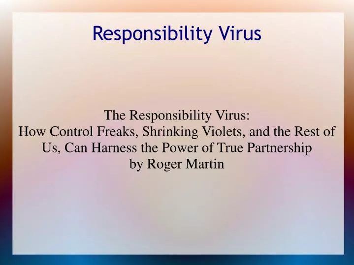 responsibility virus
