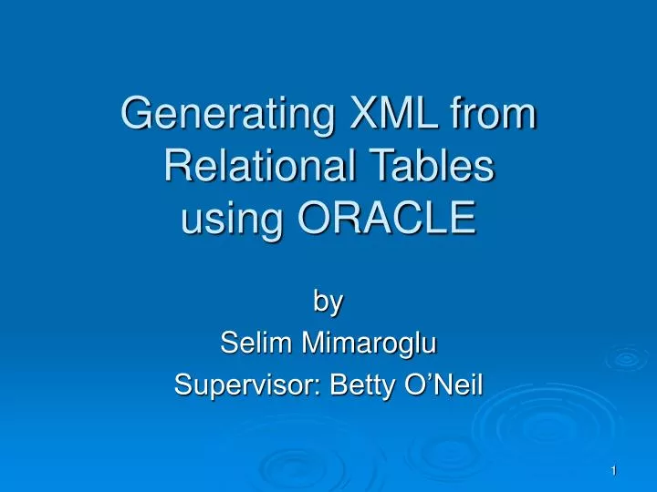 generating xml from relational tables using oracle