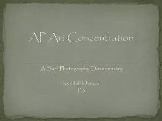 AP Art Concentration