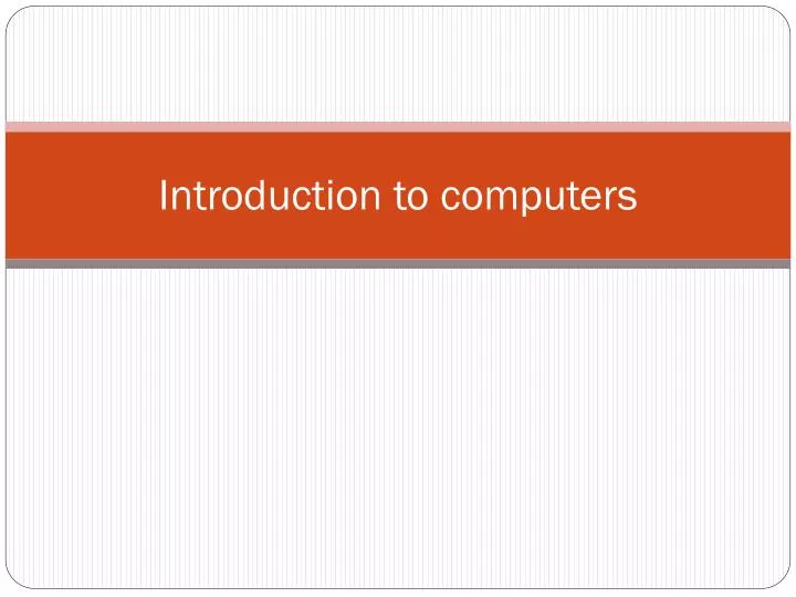 introduction to computers