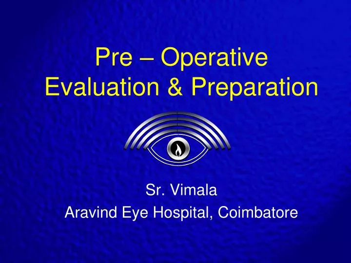 pre operative evaluation preparation