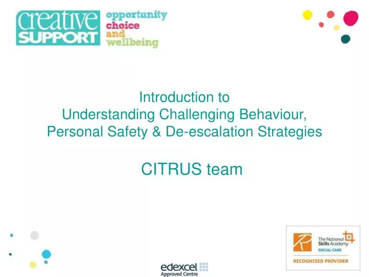 introduction to understanding challenging behaviour personal safety de escalation strategies