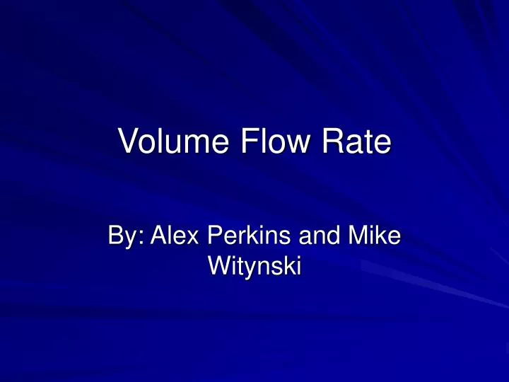 volume flow rate